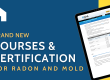 New Radon and Mold Certifications