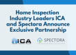 Home Inspection Industry Leaders ICA and Spectora Announce Exclusive Partnership