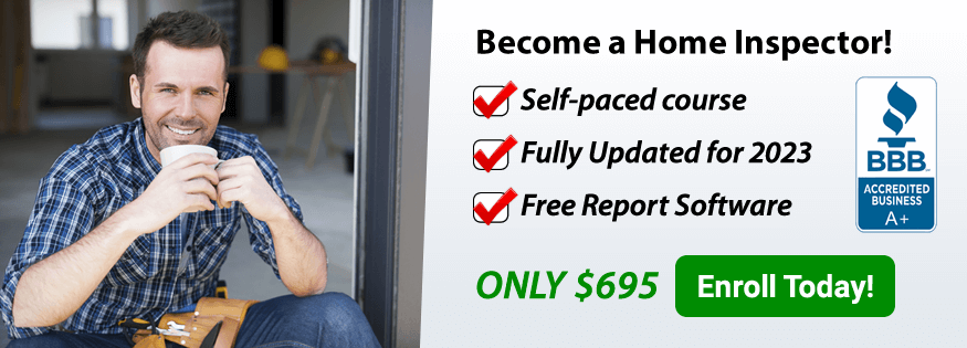 Become a Home Inspector for only $695