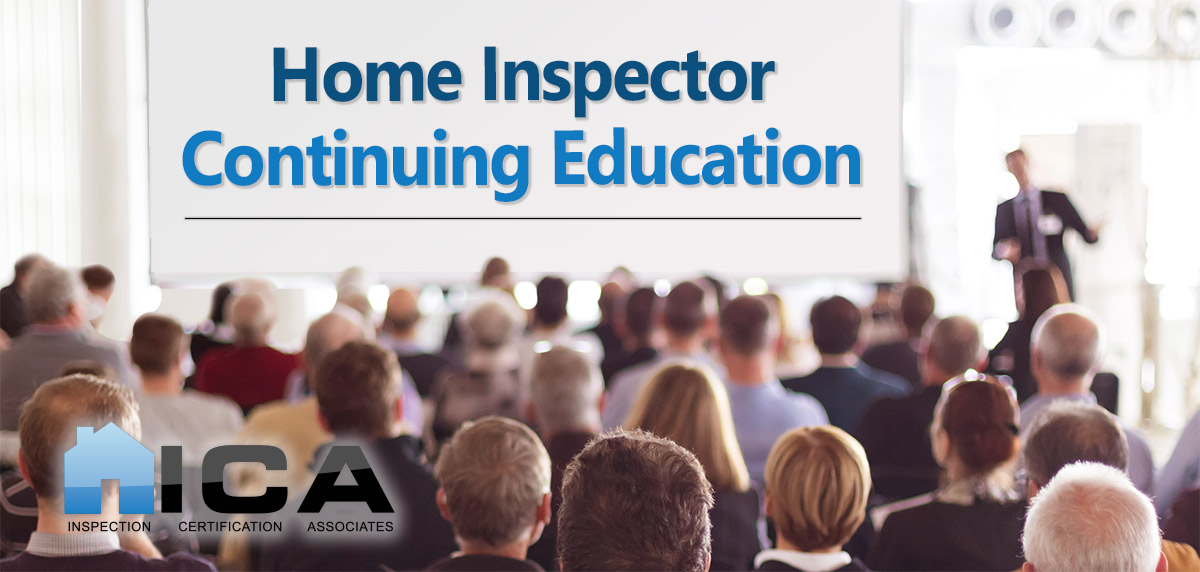 ICA offers live and online continuing education courses for home inspectors.